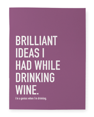 Classy Cards Creative - While Drinking Wine Notebook