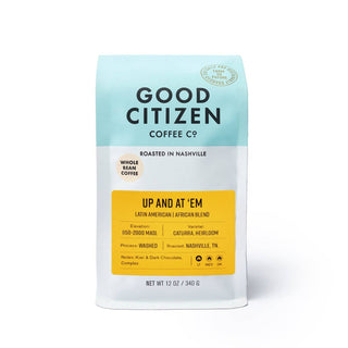 Good Citizen Coffee - Up & At 'Em: Whole Bean / 12 oz