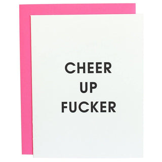 Chez Gagné - Cheer Up F*ck3r Letterpress Greeting Card