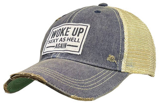 Vintage Life - Woke Up Sexy As Hell Again Distressed Trucker Cap Baseball