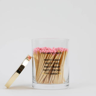 Chez Gagné - You Are So Pretty -  Match Set + Rocks Glass Duo -  200 Matches + Rocks Glass Set