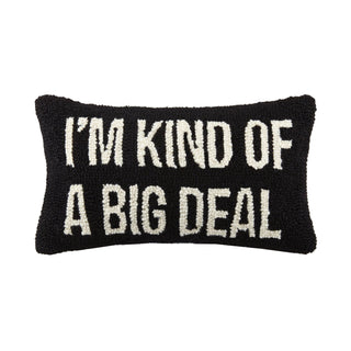 Peking Handicraft - I'm Kind of A Big Deal Hook Pillow, Black
