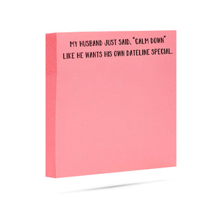 ellembee gift - My husband wants his own Dateline special | sticky note pads