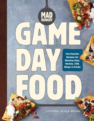 Hachette Book Group - Mad Hungry: Game Day Food