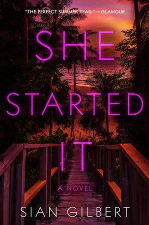 HarperCollins - She Started It : Sian Gilbert