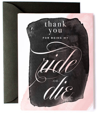 Kitty Meow Boutique - Ride or Die Funny Thank You Card, Friendship Greeting Card