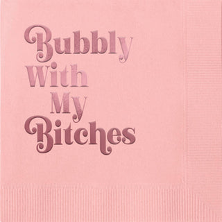 Mod Lounge - Bubbly With My Bitches Foil Pink Cocktail Beverage Napkin