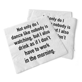 Pinetree Innovations - Dance Like Nobody Is Watching | Beverage Napkins