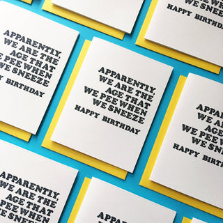 Richie Designs - Pee Sneeze - bestfriend, girlfriend, 40s, bday greeting card