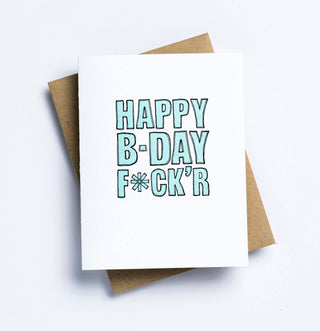 Richie Designs - Happy Birthday F*cker Card - Funny Birthday Greeting Card