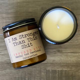 Snarky Mermaid I Am Stronger Than This Sh*t Infused With Mental and Emotional Exhaustion | Premium Soy Wax Candle