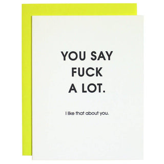 Chez Gagné - You Say Fuck A Lot Letterpress Card