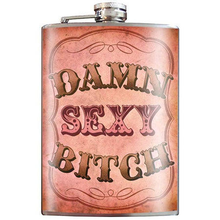 Flask - Damn Sexy B*tch - Taryn x Philip Boutique