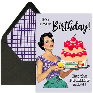 Mod Lounge Paper Company - Eat the Fucking Cake Funny Housewife Birthday Card
