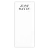 Notepaper in Acrylic Tray - Just Sayin' - Taryn x Philip Boutique