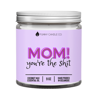 Mom! You're The Sh*t - Taryn x Philip Boutique