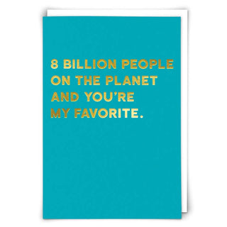 8 Billion Greetings Card - Taryn x Philip Boutique