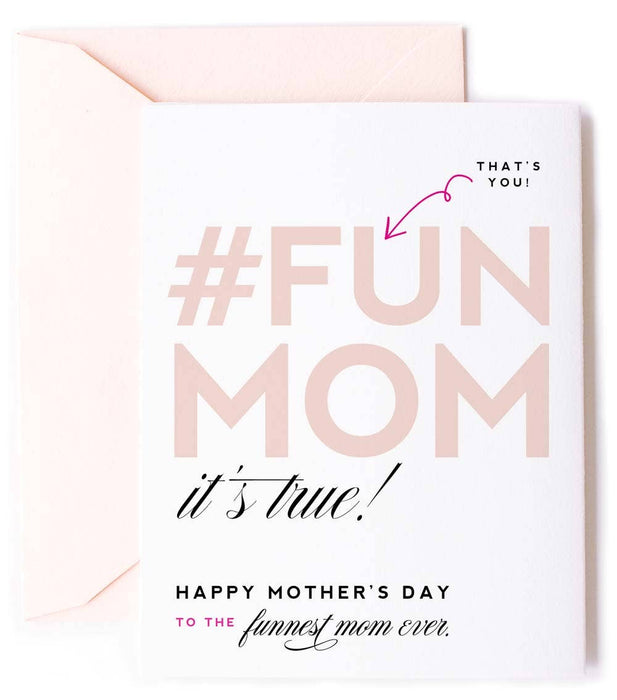 #FunMom - Sweet, Mother's Day Greeting Card for Fun Moms
