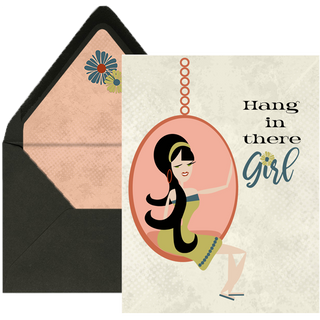 Mod Lounge Paper Company - Hang In There Girl Encouragement Greeting Card