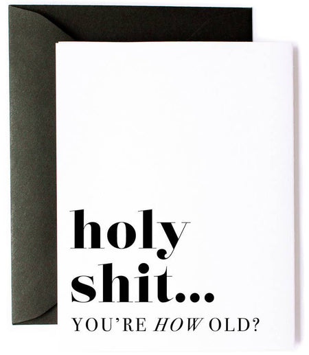 You're How Old Birthday Card - Taryn x Philip Boutique