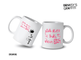 Banksy's Graffiti - Banksy Ceramic Mug 325ml - Dream Big