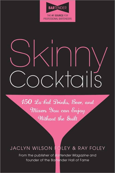 Skinny Cocktails - Taryn x Philip Boutique
