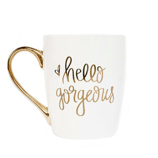 Hello Gorgeous - Gold and White Coffee Mug - 16 oz - Taryn x Philip Boutique