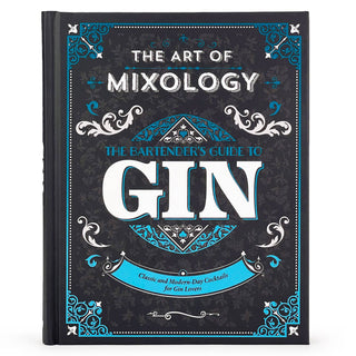 Cottage Door Press - The Art of Mixology: Bartender's Guide to Gin