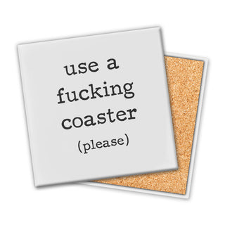 Use A F--king Coaster | Coaster - Taryn x Philip Boutique