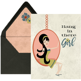 Mod Lounge Paper Company - Hang In There Girl Encouragement Greeting Card