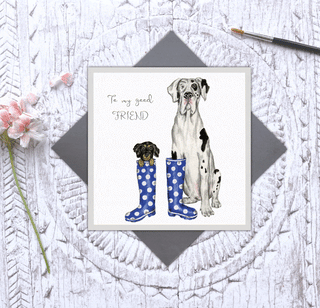 'To my Good Friend' Wellie Party dog card - Taryn x Philip Boutique